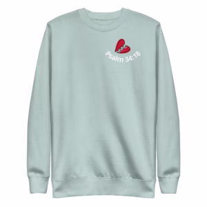 Psalm 34:18 Christian Sweatshirt | God Heals Unisex Crewneck